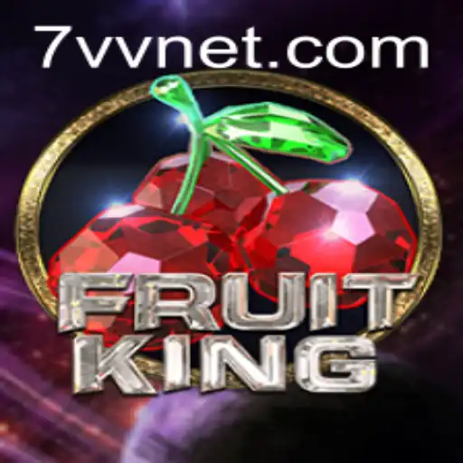 FruitKing: Discover the Royalty of Interactive Gaming with 7VV